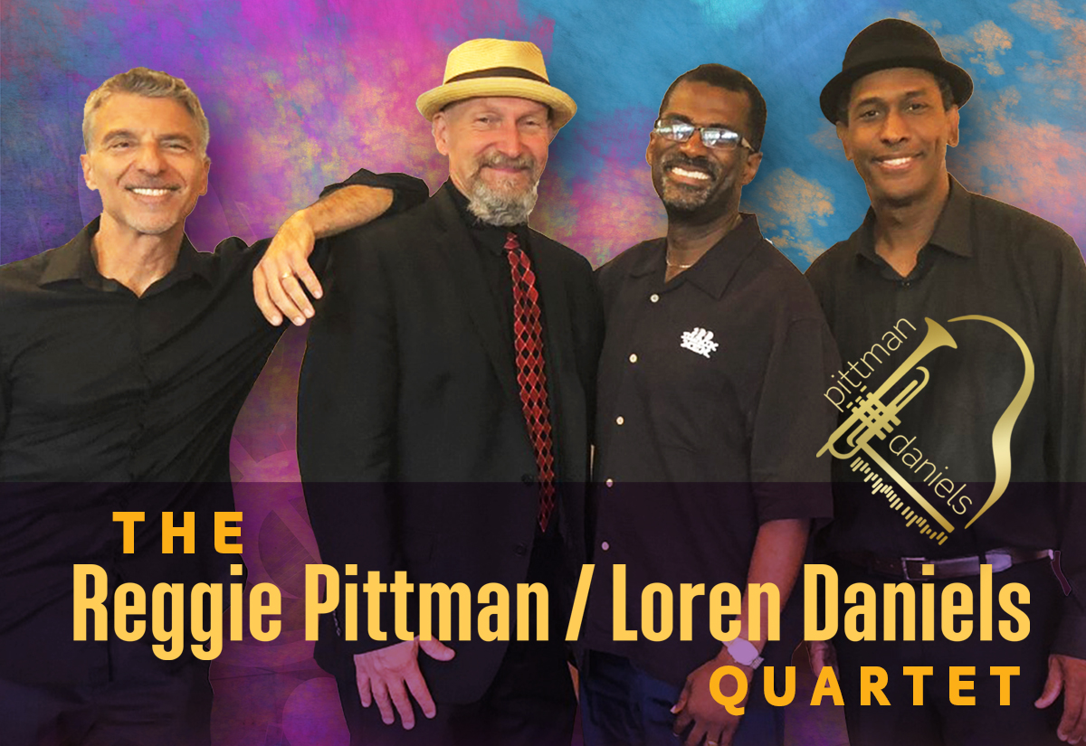 The Reggie Pitman Loren Daniels Quartet